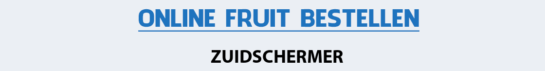 fruit-bezorgen-zuidschermer